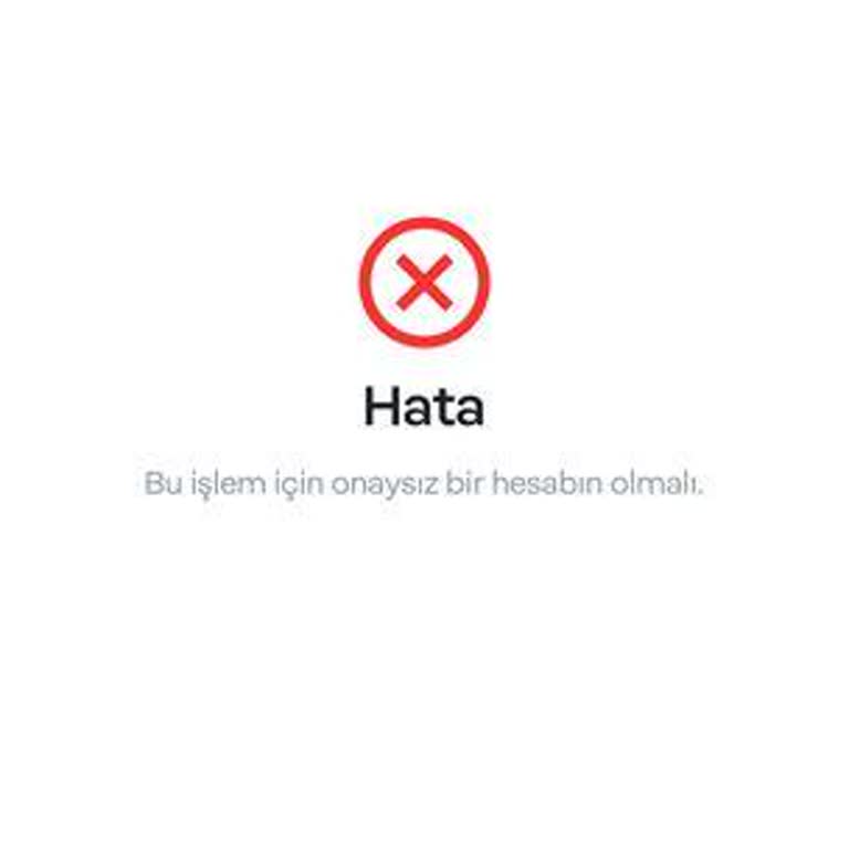 Papara Bu İşlem İçin Onaysız Bir Hesabın Olmalı Hatası!