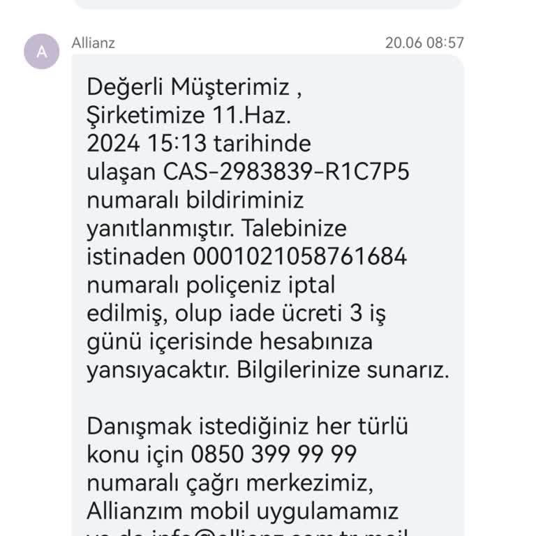Allianz Sigorta İptal Olan Araç Poliçesi Ücret İadesi Yapmıyor