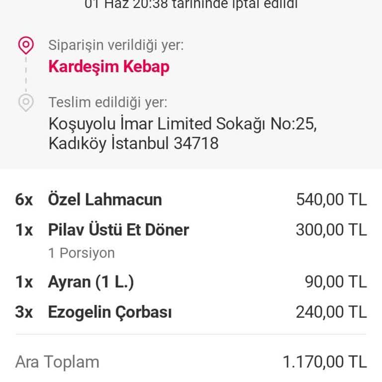 Yemek Sepeti Koşuyolu Kardeşim Kebap İade Gerçekleşmedi.