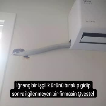 Vestel Akhisar Yetkili Servis Klima Monte Yapılmadı