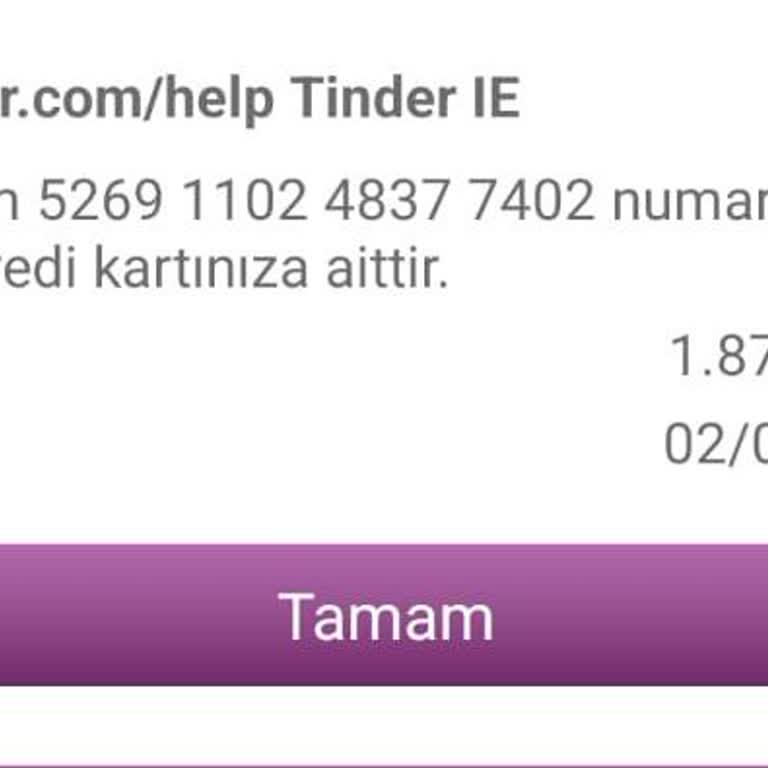 Tinder Benden Habersiz Kartımdan Para Çekmiş