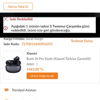 Trendyol Arızalı Ürünü İade Almıyor