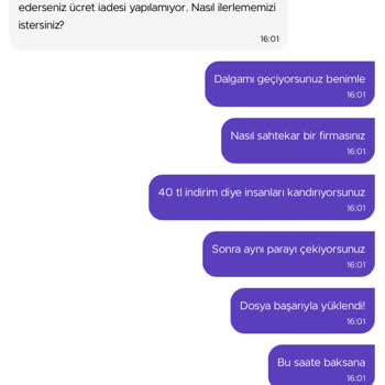 Getir İadem Yapılmadı Mağdur Edildim