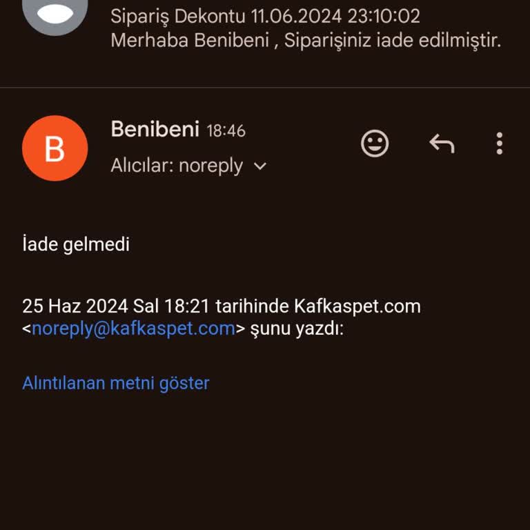 Kafkas Pet Kafkaspet Paranı İade Ettim Diye Mail Atıyor Ama İade Etmiyor