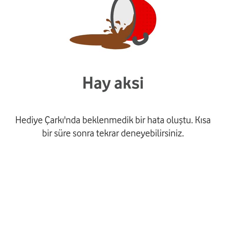 Vodafone Hediye Çarkı Sorunu
