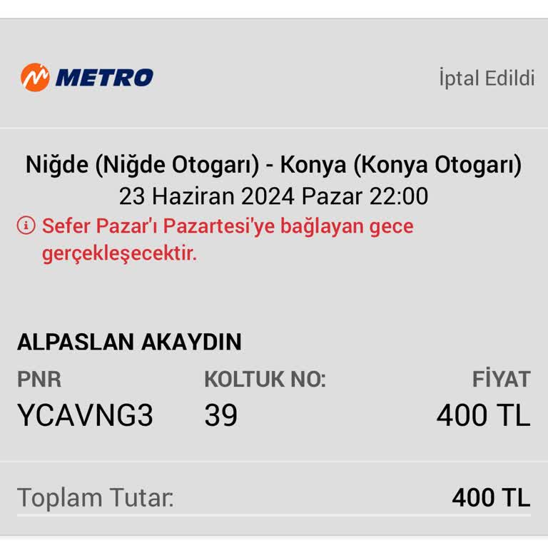 O-bilet İade Yapmadı Metro Turizm Aracılığıyla