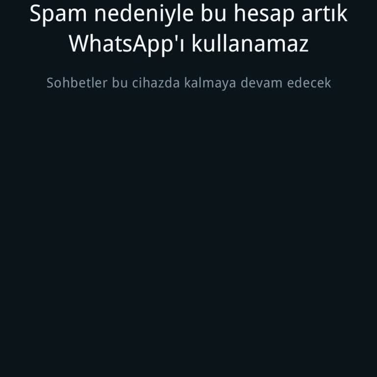 WhatsApp Dan Engellendim Lütfen Açın