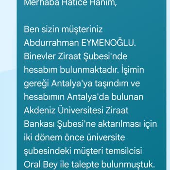 Ziraat Bankası Binevler Şubesi Müşteri Temsilcisi İlgisizliği
