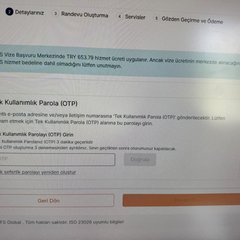 VFS Global VFS Hollanda Vizesi OTP Kodu Gelmiyor