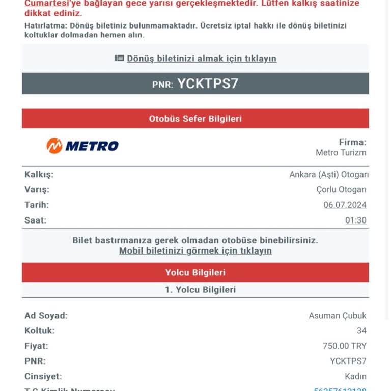 Metro Turizm Mağduriyetimin Giderilmesine Ve Ya Ücretimin İadesini Talep Ediyoruz