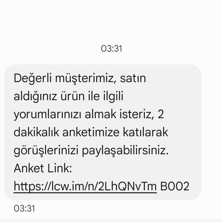 LCW, Sabah 03 Te, Alışveriş Yapmadığım Halde Gelen Anket SMS'i