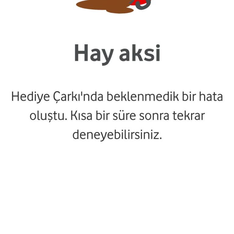 Vodafone Hediye Çarkı Sorunu