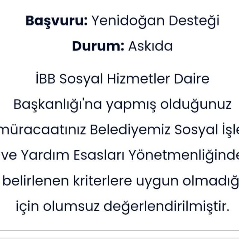 İBB - İstanbul Büyükşehir Belediyesi Yenidoğan Başvurusu Oluşturduğum Gibi Askıya Alindi