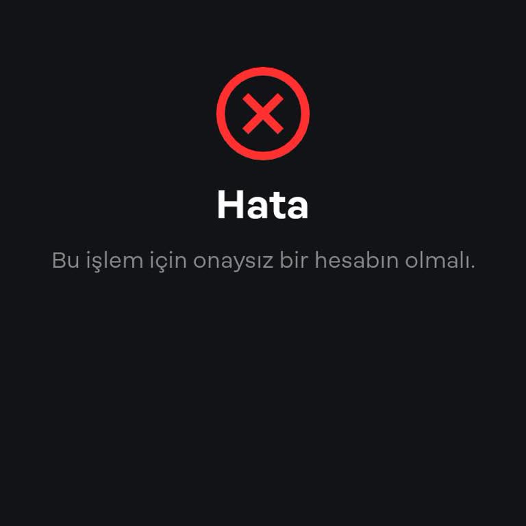 Papara Bu İşlem İçin Onaysız Bir Hesabın Olmalı Hatası!