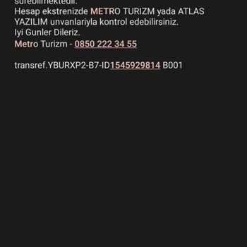 Metro Turizm Para İademi Yapmıyor.