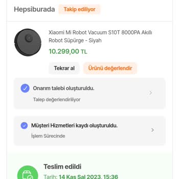 Hepsiburada Robot Süpürgemi Serviste Kaybetti