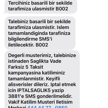 Vakıf Katılım Bankası Vakıf Katılım Sağlıkta Vadesiz 5 Taksit Kampanyası Mağduriyeti