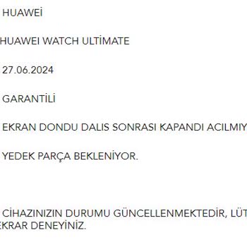 Huawei Watch Ultimate Kronik Arızalanma Problemi