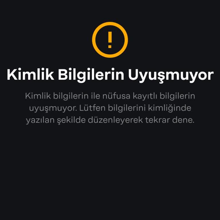 Papara Kimlik Bilgileri Uyuşmuyor Hatası