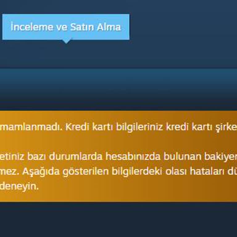 İninal Kart Steam'den Oyun Alamıyorum
