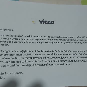 Vicco Markadan Kalite Sorunu Ve İlgisizlik Sebebiyle Şikayetçiyim