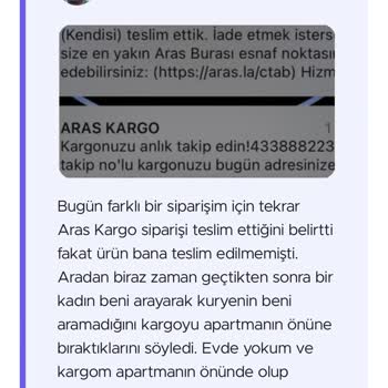 Aras Kargo Kargomu Getirmiyor Şubeden Alın Diyor.
