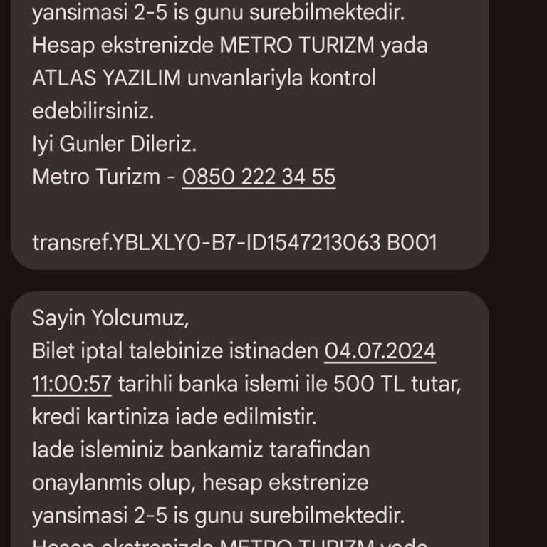 Metro Turizm Ücret İadesi Sorunu