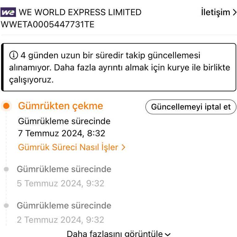 We World Express Gümrük Sorunu / Kargo Takibi Yapılamaması