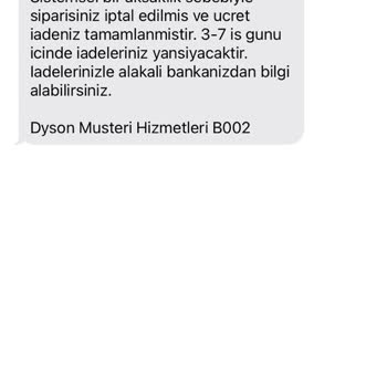 Dyson Turkey Kampanyalı Ürün İptali Hk.