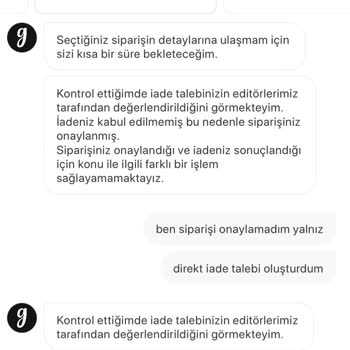 Gardrops "haklı" İade İsteğimi Reddetti