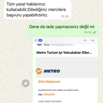 Metro Turizm Ücret İadesi Yapılmaması