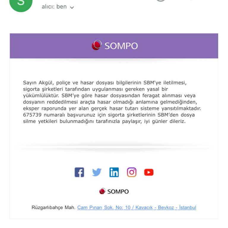 Sompo Sigorta Dönüşü Alamıyorum Yanlış Açılmış Hasar Dosyası İle