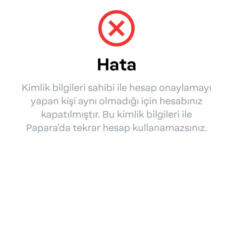 Papara Veli Onayı Hatası