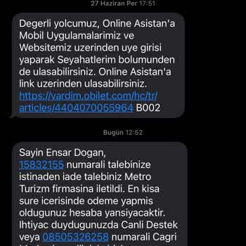 Metro Turizm İade Ücretimin Halen Yatmaması
