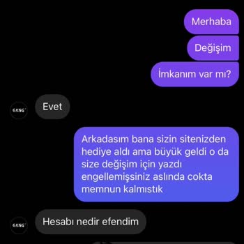Gangiyim Değişim İade İstediğin Zaman Engelliyor