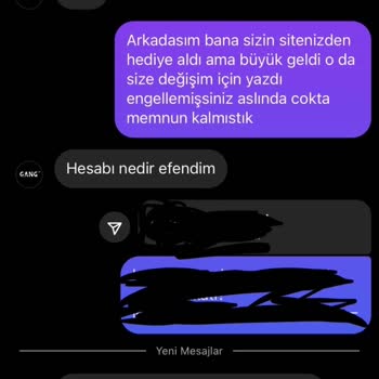 Gangiyim Değişim İade İstediğin Zaman Engelliyor