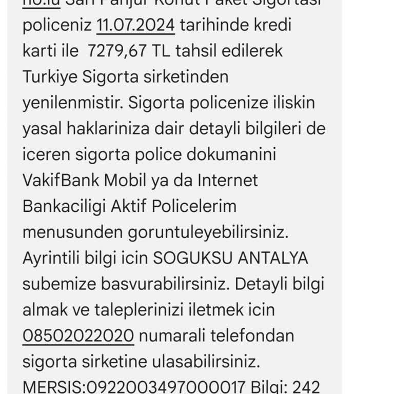 Habersiz Yenilenen VakıfBank Sari Panjur Sigortası İptali