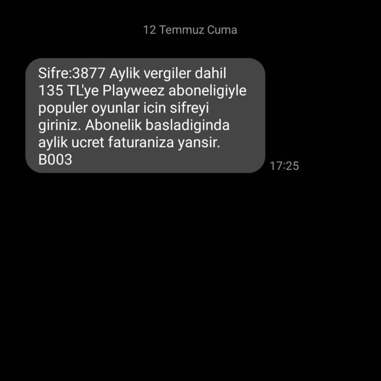 Playweez 3699 Numarasından Gelen Üyelik Mesajı