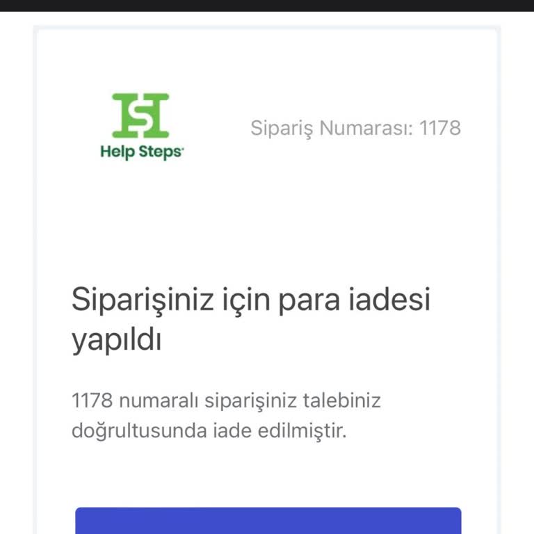 Help Steps İptal Edilen Alışverişim Ve Para İadesi