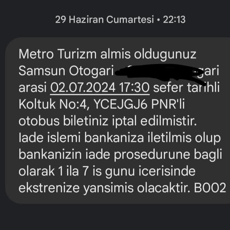 Metro Turizm İptal Edilen Biletin Yapılmayan Ücret İadesi