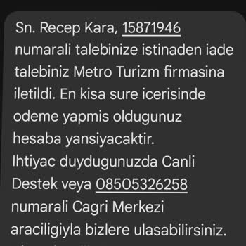 Metro Turizm Ücret İadesini Gerçekleştirmedi