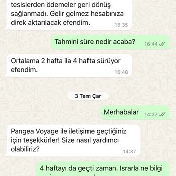 Pangea Voyage Yapmadığı Turun Ücret İadesini Yapmıyor