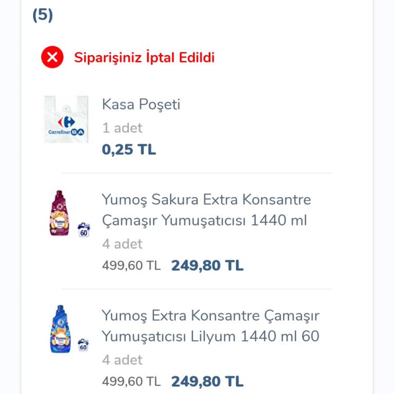 Carrefour SA Ürün Stoklarda Kalmadığından İptal Edildi