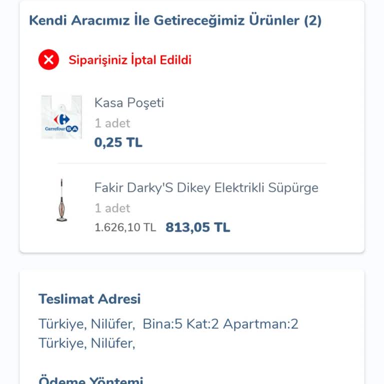 Carrefour Komik Bir Şekilde Sipariş İptali.