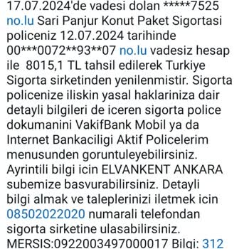 Türkiye Sigorta Ve Vakıflar Bankası Haksız Tahsilat Yapmıştır.