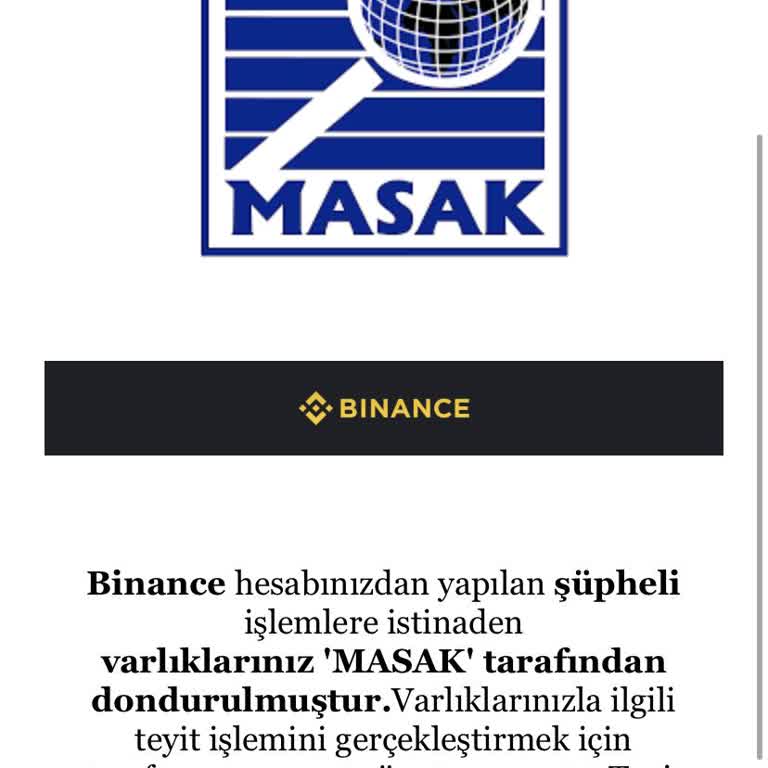 Binance MASAK Tarafından Varlıklarınız Dondurulmuştur