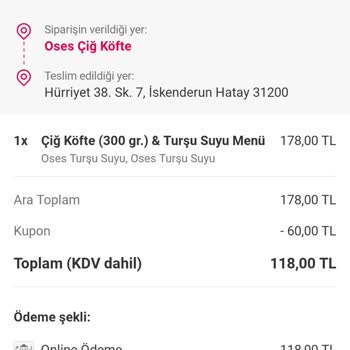 Oses Çiğköfte Siparişim Teslim Edilmedi Restorant Teslim Girmiş İade Talep Ediyorum