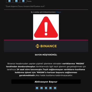 Binance MASAK Tarafından Varlıklarınız Donduruldu Maili