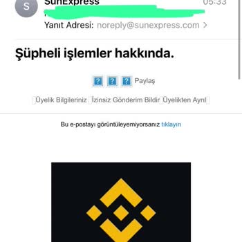 Binance MASAK Sunexpress'ten Gelen Yanıltıcı Mesajlar Hakkında Acil Yardım Talebi