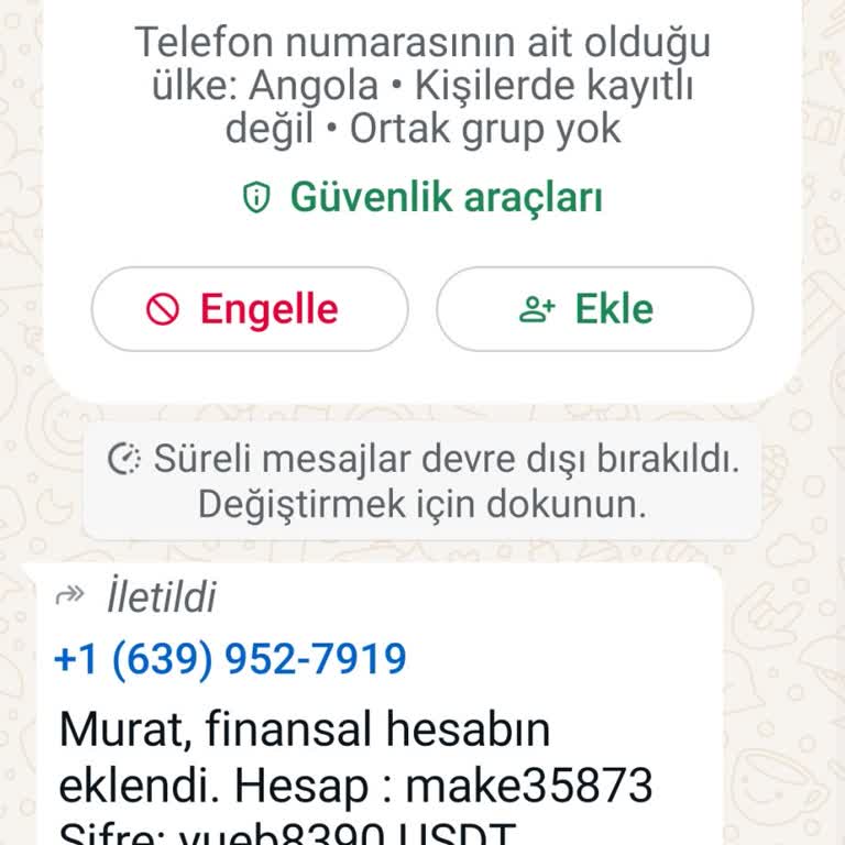 WhatsApp Bilgim Dışında WhatsApp Üzerinden Gelen Mesaj Ve Şikayetçiyim